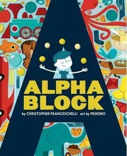 V cudzom jazyku Alphablock - Christopher Franceschelli