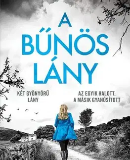 Detektívky, trilery, horory A bűnös lány - Patricia Gibney