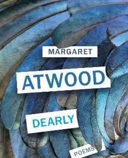 Svetová poézia Dearly - Margaret Atwoodová
