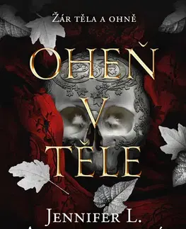 Young adults Oheň v těle - Jennifer L. Armentrout