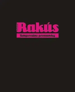 Slovenská beletria Temporálne poznámky - Stanislav Rakús