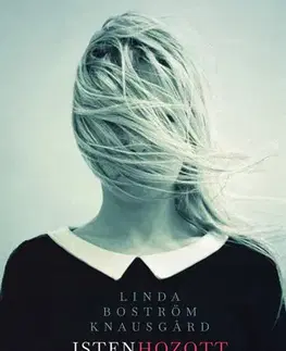 Beletria - ostatné Isten hozott Amerikában - Linda Boström Knausgard,Péter Paploczy