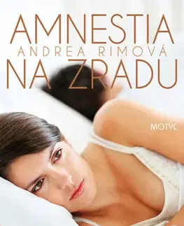 Romantická beletria Amnestia na zradu - Andrea Rimová