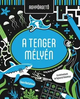 Príprava do školy, pracovné zošity Agypörgető - A tenger mélyén