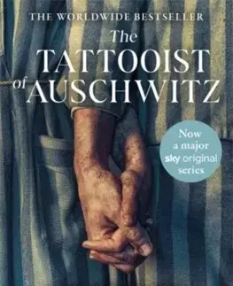 Skutočné príbehy The Tattooist of Auschwitz - Heather Morris