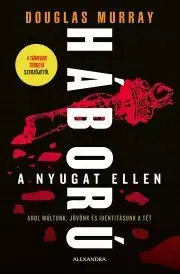 Filozofia Háború a Nyugat ellen - Douglas