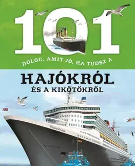 Veda a technika 101 dolog, amit jó, ha tudsz a hajókról és a kikötőkről - Estelle Talavera