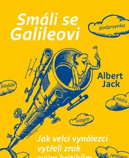 Odborná a náučná literatúra - ostatné Smáli se Galileovi - Jack Albert