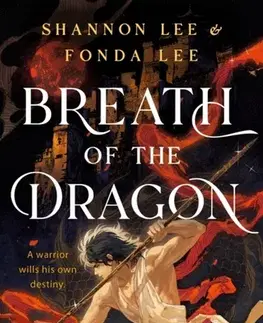 Young adults Breath of the Dragon - Fonda Lee,Shannon Lee