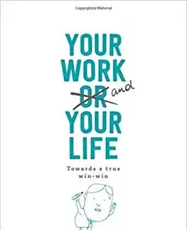 Rozvoj osobnosti Your Work and Your Life - Krist Pauwels
