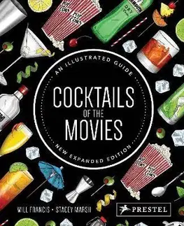 Film - encyklopédie, ročenky Cocktails of the Movies - Will Francis,Stacey Marsh