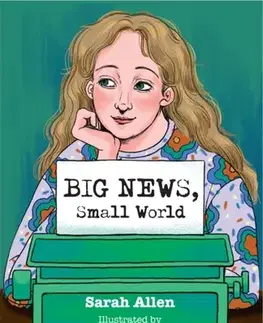 Príprava do školy, pracovné zošity Big News, Small World - Sarah Allen