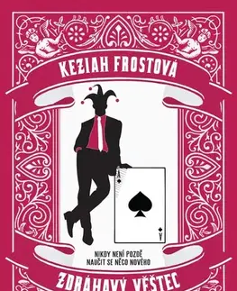 Svetová beletria Zdráhavý věštec - Keziah Frostová,Dina Podzimková
