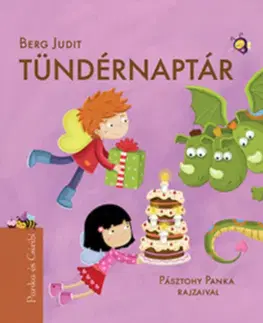 Rozprávky Tündérnaptár - Panka és Csiribí 4. - Judit Berg