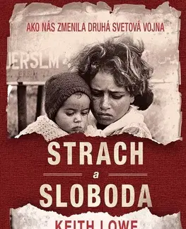 História Strach a sloboda - Keith Lowe