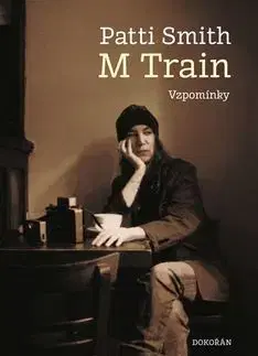 Biografie - ostatné M Train - Patti Smith