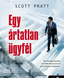 Detektívky, trilery, horory Egy ártatlan ügyfél - Joe Dillard 1. - Scott Pratt,József Seres