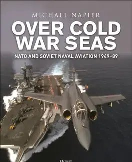 História Over Cold War Seas - Michael Napier