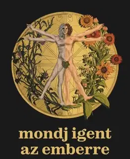 Sociológia, etnológia mondj igent az emberre - Újhumanista kiáltvány - Gábor Vona