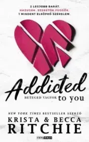 Romantická beletria Addicted to you - Krista Ritchie,Becca Ritchie