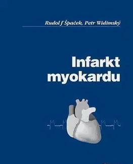 Medicína - ostatné Infarkt myokardu