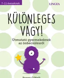 Výchova, cvičenie a hry s deťmi Különleges vagy! - Poppy O´Neill