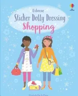 Pre dievčatá Sticker Dolly Dressing Shopping - Fiona Watt,Jo Moore