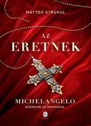 Historické romány Az eretnek - Matteo Strukul