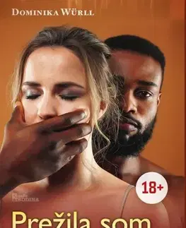 Slovenská beletria Prežila som africké peklo - Dominika Würll