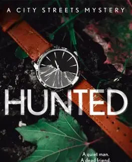 Detektívky, trilery, horory Hunted - D. E. Beckler