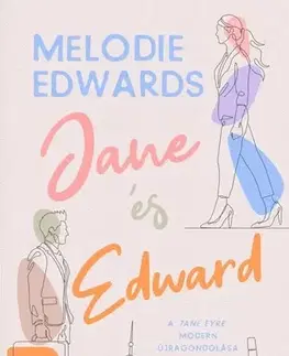 Romantická beletria Jane és Edward - Melodie Edwards