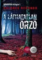 Detektívky, trilery, horory A láthatatlan őrző - Dolores Redondová