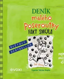Humor a satira Voxi Deník malého poseroutky 8 – Fakt smůla