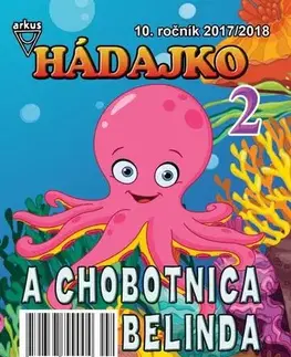 Pre deti a mládež - ostatné Hádajko 2 2018 a chobotnica Belinda
