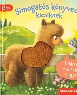 Leporelá, krabičky, puzzle knihy Simogatós könyvecske kicsiknek - Kathrin Lena Orso