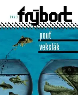 Romantická beletria Pouť, Vekslák - Pavel Frýbort