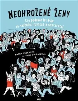 Komiksy Neohrožené ženy - Marta Breenová,Jenny Jordahlová,Jitka Jindřišková