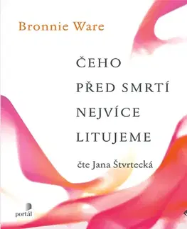 Rozvoj osobnosti Tympanum Čeho před smrtí nejvíc litujeme