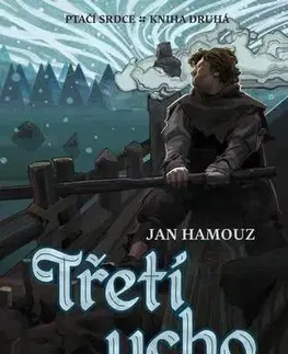 Sci-fi a fantasy Třetí ucho - Jan Hamouz