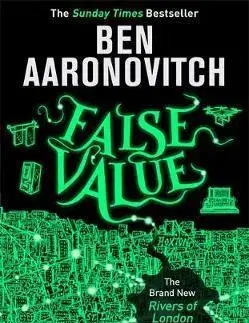 Sci-fi a fantasy False Value - Ben Aaronovitch