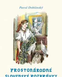 Rozprávky Prostonárodné slovenské rozprávky - Zväzok II - Pavol Dobšinský