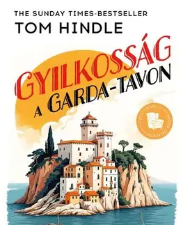 Detektívky, trilery, horory Gyilkosság a Garda-tavon - Tom Hindle