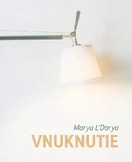 Ezoterika - ostatné Vnuknutie - Marya L´Darya