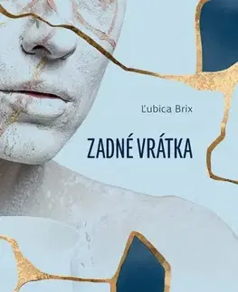 Slovenská beletria Zadné vrátka - Ľubica Brix