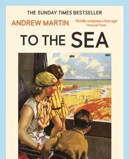 Cestopisy To the Sea by Train - Martin Andrew