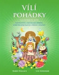 Rozprávky Vílí pohádky na dobrou noc - Lou Kuenzler,Karen Wallace