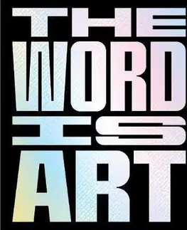 Umenie - ostatné The Word is Art - Michael Petry