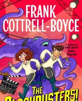 Pre deti a mládež The Blockbusters! - Frank Cottrell-Boyce