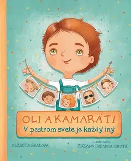 Rozprávky Oli a kamaráti - Alžbeta Skálová