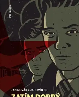 Komiksy Zatím dobrý - Jaromír 99,Jan Novák